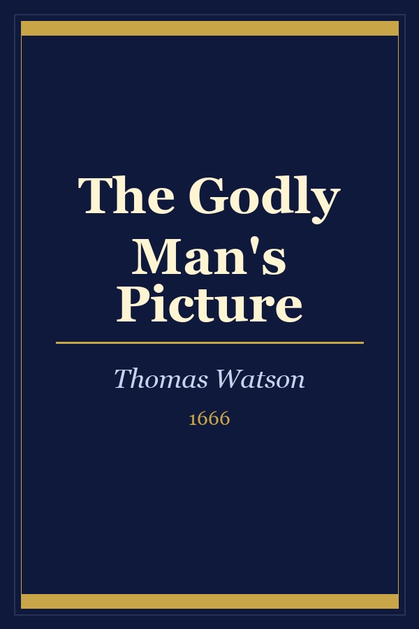 The Godly Man's Picture cover